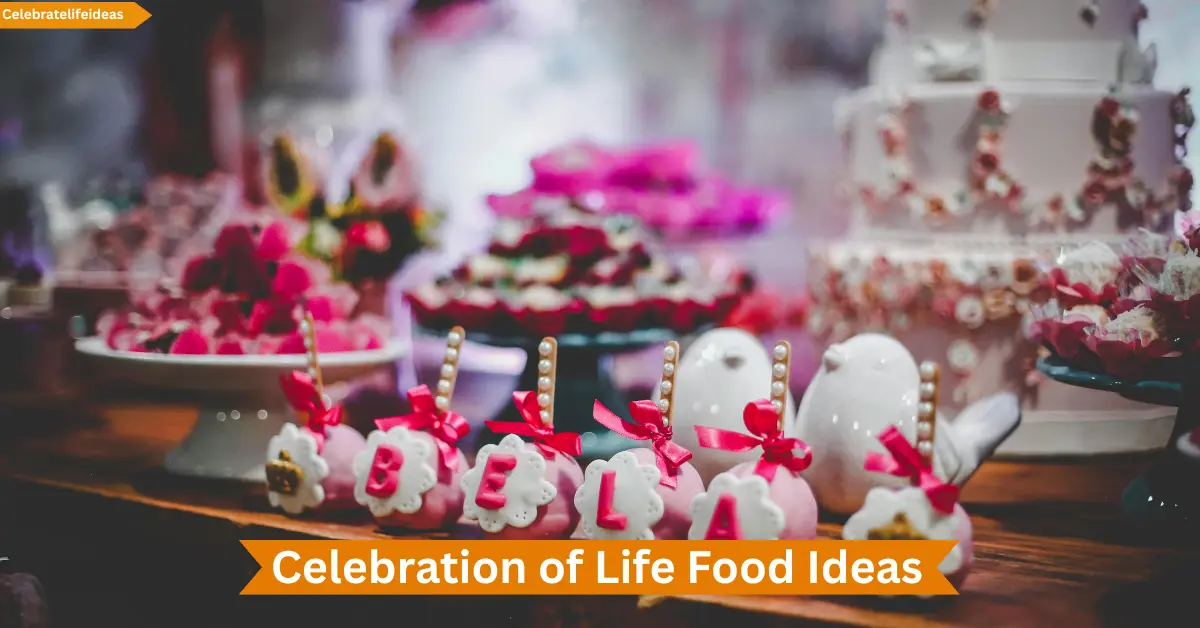 Celebration of life food Ideas - featured image